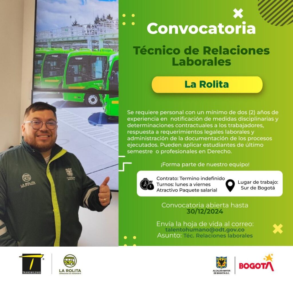 Se requiere personal con un mínimo de dos (2) años de experiencia en notificación de medidas disciplinarias y determinaciones contractuales a los trabajadores, respuesta a requerimientos legales laborales y administración de la documentación de los procesos ejecutados. Pueden aplicar estudiantes de último semestre o profesionales en derecho. ¡Forma parte de nuestro equipo! Contrato: Termino indefinido Turnos: lunes a viernes Atractivo Paquete salarial Lugar de trabajo: Sur de Bogotá Convocatoria abierta hasta 30/12/2024 Envía la hoja de vida al correo: talentohumano@odt.gov.co Asunto: Téc. Relaciones laborales
